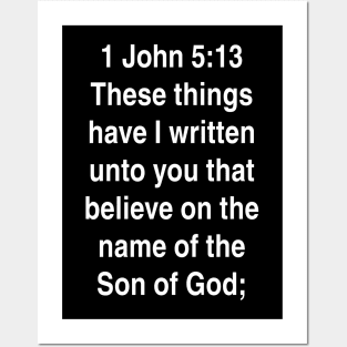 1 John 5:13  King James Version (KJV) Bible Verse Typography Posters and Art